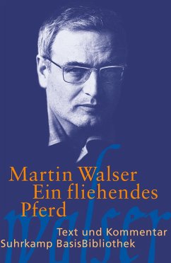 Ein fliehendes Pferd - Walser, Martin