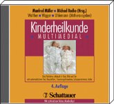 Kinderheilkunde multimedial. Das Pädiatrie-Lehrbuch in Text, Bild und Ton mit sy