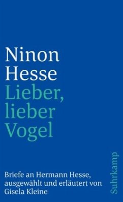 »Lieber, lieber Vogel« - Hesse, Ninon