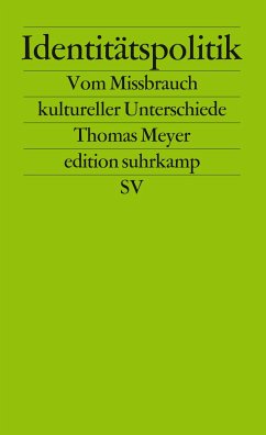 Identitätspolitik - Meyer, Thomas