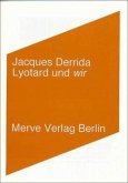 Lyotard und wir