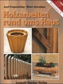 Holzarbeiten rund ums Haus