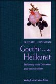 Goethe und die Heilkunst