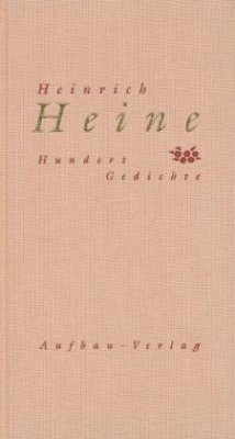 Hundert Gedichte - Heine, Heinrich