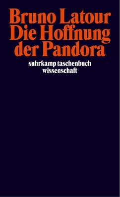 Die Hoffnung der Pandora - Latour, Bruno