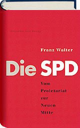 Die SPD - Walter, Franz