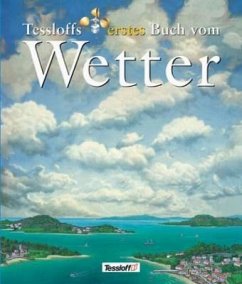 Tessloffs erstes Buch vom Wetter