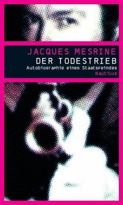 Der Todestrieb - Mesrine, Jacques