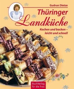 Thüringer Landküche - Dietze, Gudrun