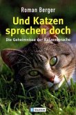 Und Katzen sprechen doch