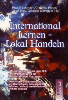 International Lernen, Lokal Handeln - Leiprecht, Rudolf / Riegel, Christine / Held, Josef / Wiemeyer, Gabriele (Hgg.)