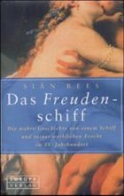 Das Freudenschiff - Rees, Sian