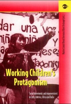 Working Children's Protagonism - Liebel, Manfred / Overwien, Bernd / Recknagel, Albert (eds.)