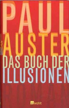 Das Buch der Illusionen - Auster, Paul