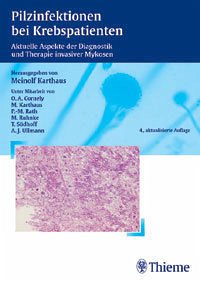 Pilzinfektionen bei Krebspatienten - Hrsg. v. Meinolf Karthaus