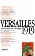 Versailles 1919 / Versailles 1919 - Haffner, Sebastian; Bateson, Gregory; Kynes, J. M.