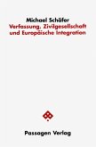 Verfassung, Zivilgesellschaft und Europäische Integration