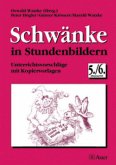 Schwänke in Stundenbildern, 5./6. Jahrgangsstufe