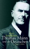 Thomas Mann und die Deutschen