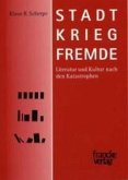 Stadt. Krieg. Fremde Stadt. Krieg. Fremde