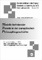 Cover Modelle befreiender Theorie in der europäischen Philosophiegeschichte