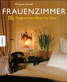 Frauenzimmer, 16 Designerinnen öffnen ihre Türen