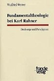 Fundamentaltheologie bei Karl Rahner