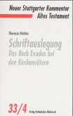 Schriftauslegung / Neuer Stuttgarter Kommentar, Altes Testament 33/4, Tl.4