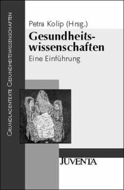Gesundheitswissenschaften - Kolip, Petra (Hrsg.)