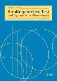 Armlängenreflex-Test und Systemische Kinesiologie