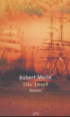 Die Insel - Merle, Robert