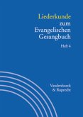 Liederkunde zum Evangelischen Gesangbuch / Handbuch zum Evangelischen Gesangbuch 3/4, H.4