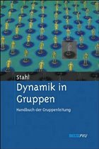 Dynamik in Gruppen - Stahl, Eberhard