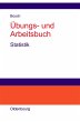 Übungs- und Arbeitsbuch Statistik - Bild 1