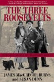 The Three Roosevelts