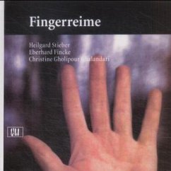 Fingerreime - Stieber, Heilgard; Fincke, Eberhard; Gholipour Ghalandari, Christine