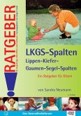 Lippen-Kiefer-Gaumen-Segelspalten (LKGS)