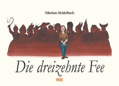 Die dreizehnte Fee - Heidelbach, Nikolaus
