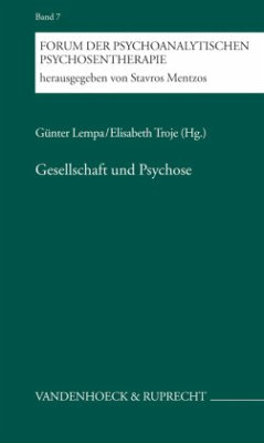 Gesellschaft und Psychose - Lempa, Günter / Troje, Elisabeth (Hgg.)