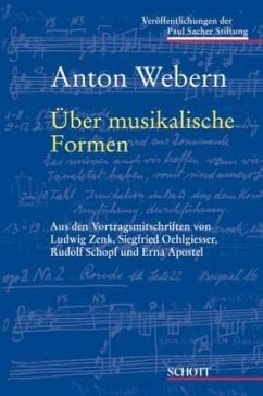 Über musikalische Formen - Webern, Anton