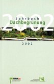 Jahrbuch Dachbegrünung 2002