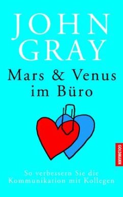 Mars und Venus im Büro - Gray, John