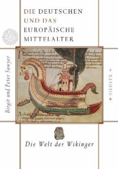 Die Deutschen und das europäische Mittelalter, 4 Bde. / Die Welt der Wikinger - Sawyer, Birgit; Sawyer, Peter