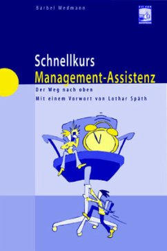 Schnellkurs Management-Assistenz - Wedmann-Tosuner, Bärbel