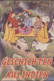 Geschichten aus Indien Geschichten aus Indien