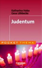 Judentum - Hoba, Katharina; Löbbecke, Gesa