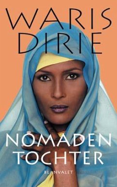 Nomadentochter - Dirie, Waris; Haem, Jeanne d`