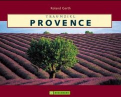 Traumziel Provence - Gerth, Roland