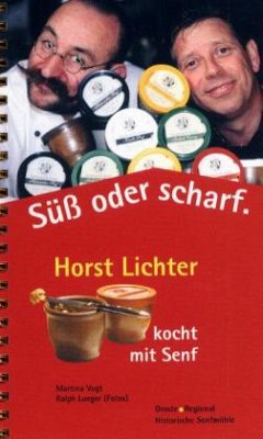 Süß oder scharf - Vogt, Martina