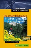 Die schönsten Routen in Ober- und Niederbayern